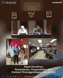 Rapat Koordinasi Evaluasi Penanggulangan Kemiskinan di Kota Adm. Jakarta Barat