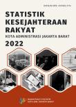 Statistik Kesejahteraan Rakyat Kota Jakarta Barat 2022