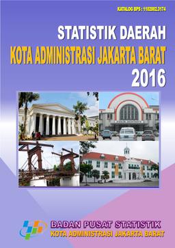 Statistik Daerah Jakarta Barat 2016