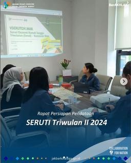 Rapat Persiapan Pendataan SERUTI Triwulan II