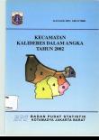 Kecamatan Kalideres Dalam Angka 2002