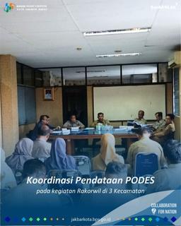 Koordinasi Pendataan PODES pada Rakorwil 3 Kecamatan