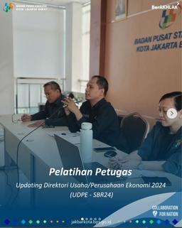 Pelatihan petugas Updating Direktori Usaha/Perusahaan Ekonomi 2024