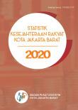 Statistik Kesejahteraan Rakyat Kota Jakarta Barat 2020