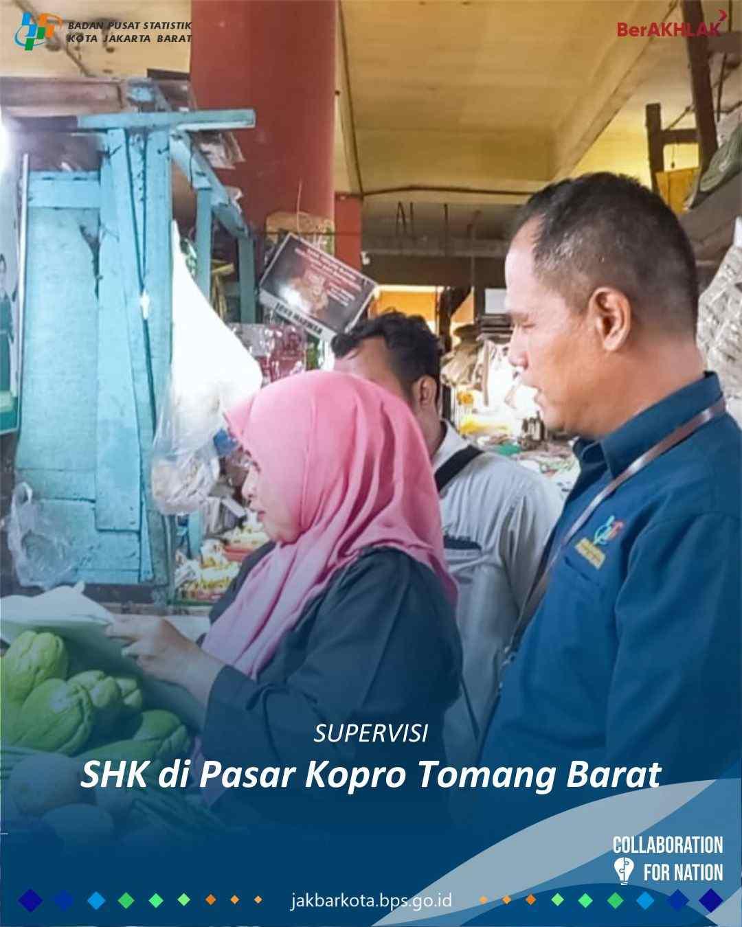 SHK Pasar Tradisional di Pasar Kopro Tomang Barat, Grogol Petamburan.