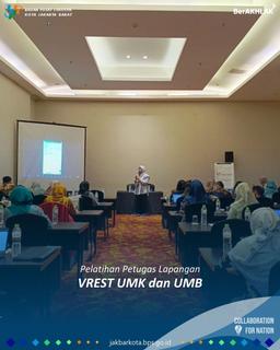 Pelatihan Petugas Survei Penyedia Makanan dan Minuman (VREST UMK dan UMB) se DKI Jakarta