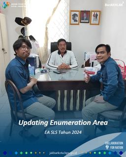 Updating Enumeration Area (EA) SLS Tahun 2024