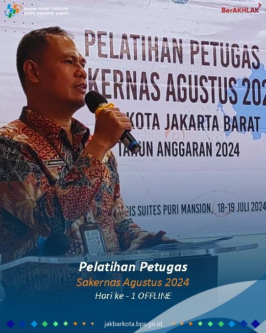 Pelatihan Petugas Sakernas Agustus 2024 Hari Ke-1