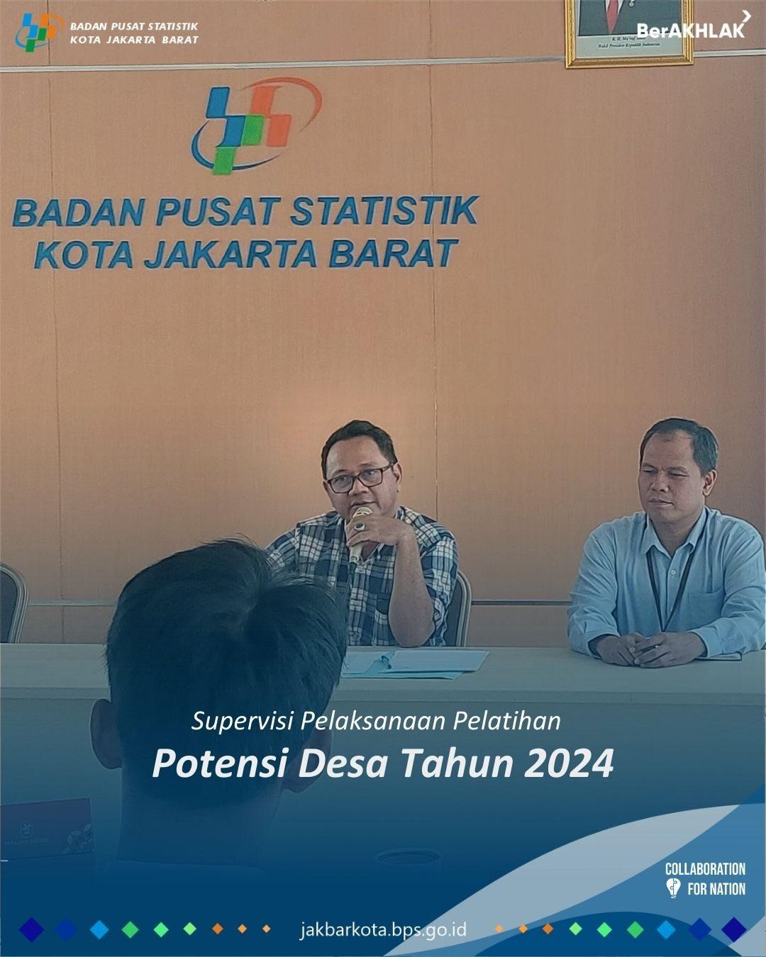 Supervisi Pelatihan Petugas Pendataan Potensi Desa (PODES) Tahun 2024