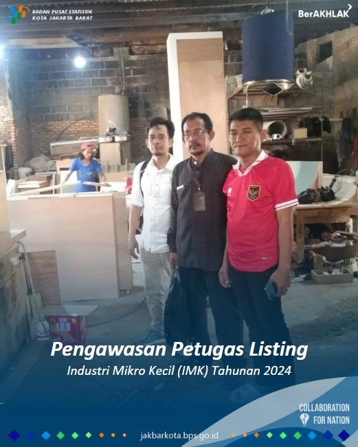 Pengawasan Petugas Listing Industri Mikro Kecil (IMK) Tahunan 2024