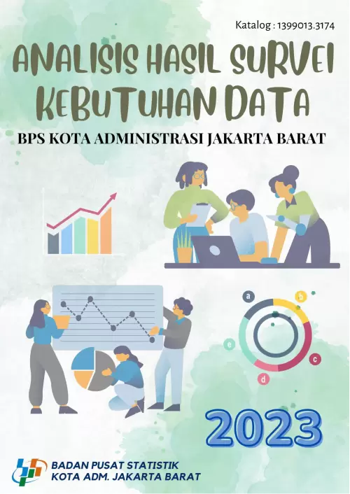 Analisis Hasil Survei Kebutuhan Data BPS Kota Jakarta Barat 2023